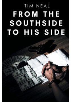From The Southside To His Side