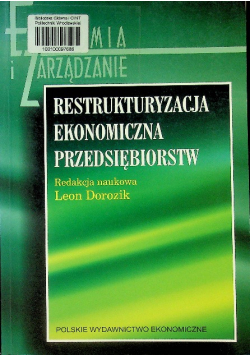 Restrukturyzacja ekonomiczna przedsiębiorstw