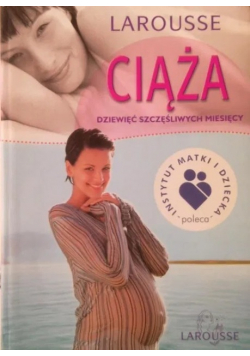 Ciąża Dziewięć szczęśliwych miesięcy