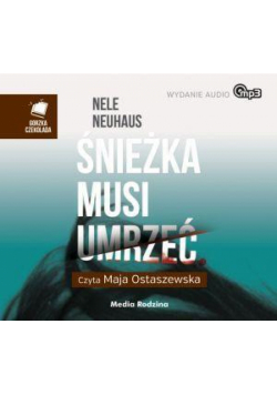 Śnieżka musi umrzeć. Audiobook