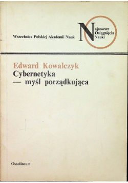 Cybernetyka  myśl porządkująca