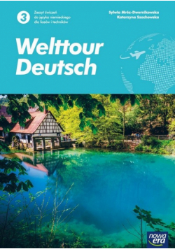 Welttour Deutsch 3 Język niemiecki Zeszyt ćwiczeń