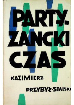 Partyzancki czas