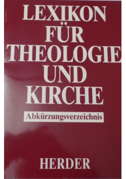 Lexikon fur theologie und kirche abkurzungsverzeichnis