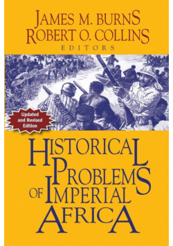 Historical Problems of Imperial Africa