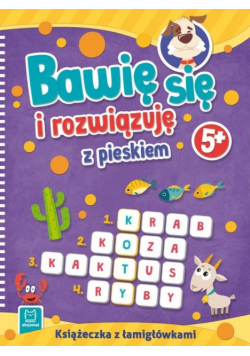 Bawię się i rozwiązuję z pieskiem. 5+