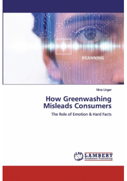 How Greenwashing Misleads Consumers