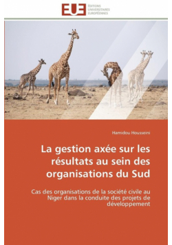La gestion axée sur les résultats au sein des organisations du sud