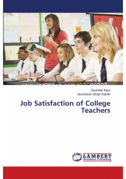 Job Satisfaction of College Teachers