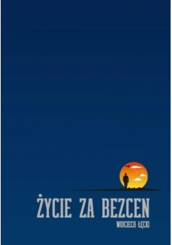 Życie za bezcen