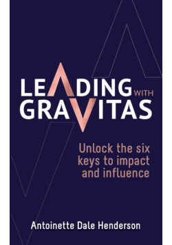 Leading With Gravitas