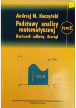 Podstawy analizy matematycznej tom 2
