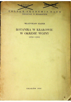 Botanika w Krakowie w okresie wojny