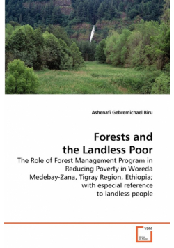 Forests and the Landless Poor