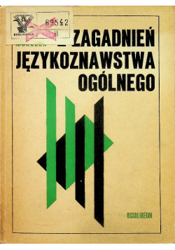 Z zagadnień językoznawstwa ogólnego