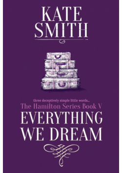 Everything We Dream