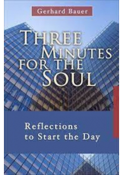 Three Minutes for the Soul Reflections to Start the Day