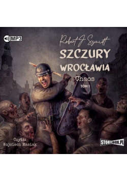 Szczury Wrocławia Chaos Tom 1