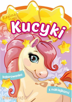 Kraina magii. Kucyki. Nasturcja