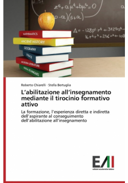 L'Abilitazione All'insegnamento Mediante Il Tirocinio Formativo Attivo
