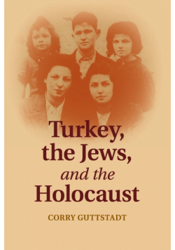 Turkey, the Jews, and the Holocaust