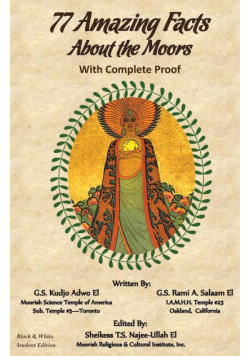 77 Amazing Facts About the Moors with Complete Proof