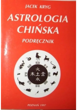 Astrologia Chińska podręcznik