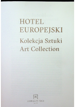 Hotel europejski kolekcja sztuki