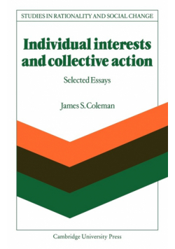Individual Interests and Collective Action