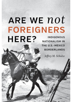Are We Not Foreigners Here?