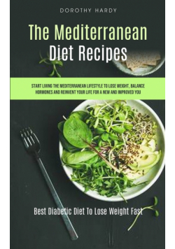 The Mediterranean Diet Recipes