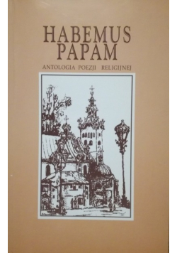 Habemus Papam antologia poezji religijnej