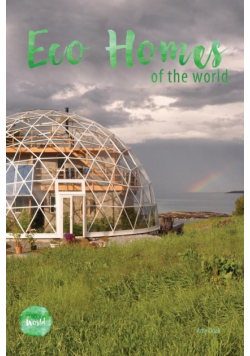 Eco Homes Of The World