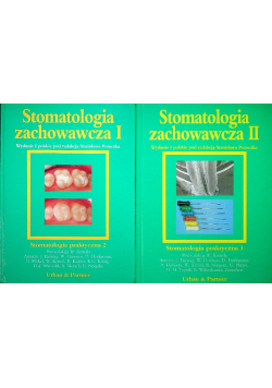 Stomatologia zachowawcza Tom I i II