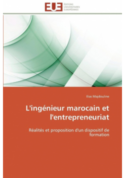 L'ingénieur marocain et l'entrepreneuriat