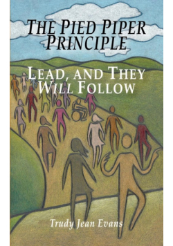 The Pied Piper Principle