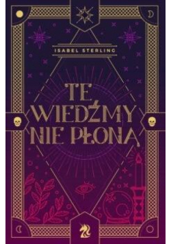 Te wiedźmy nie płoną