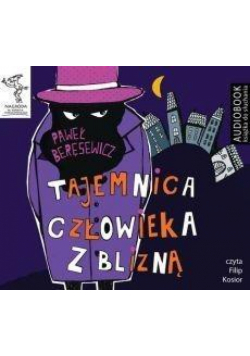 Tajemnica człowieka z blizną audiobook