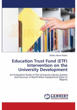 Education Trust Fund (ETF) Intervention on the University Development