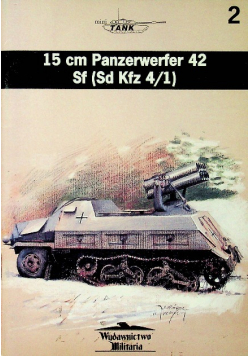 15 Cm Panzerwerfer 42 Sf ( Sd Kfz 4 / 1 ) tom 2