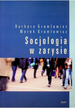 Socjologia w zarysie