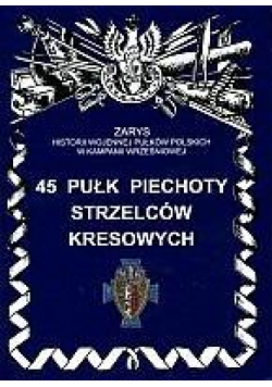 45 Pułk Piechoty Strzelców Kresowych