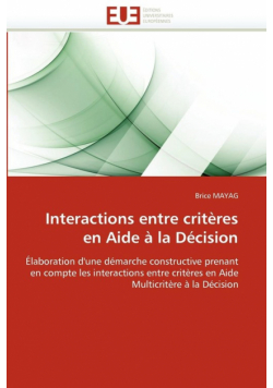 Interactions entre critères en aide à la décision