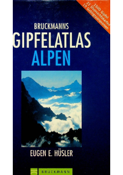 Bruckmanns gipfelatlas Alpen