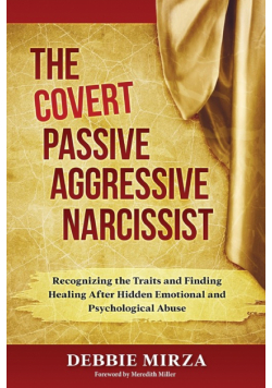 The Covert Passive-Aggressive Narcissist