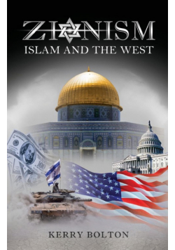 Zionism, Islam and the West