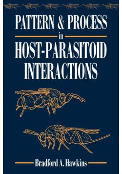 Pattern and Process in Host-Parasitoid Interactions