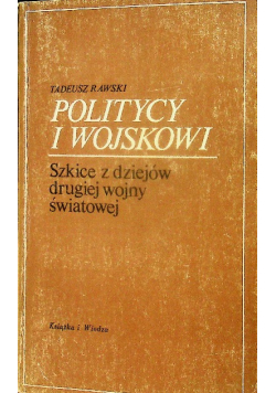Politycy I Wojskowi