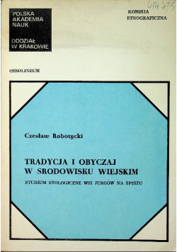 Tradycja i obyczaj w środowisku wiejskim
