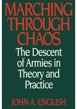 Marching Through Chaos